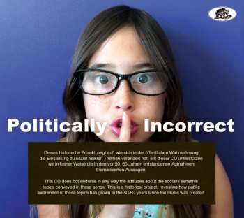 Album Various: Politically Incorrect