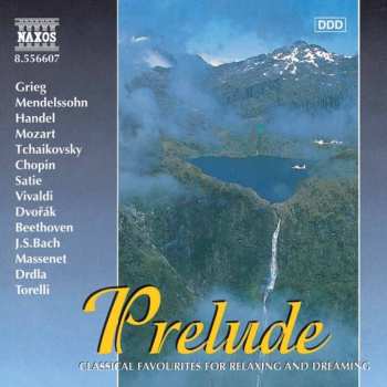 CD Various: Prelude - Classical Favourites For Relaxing And Dreaming