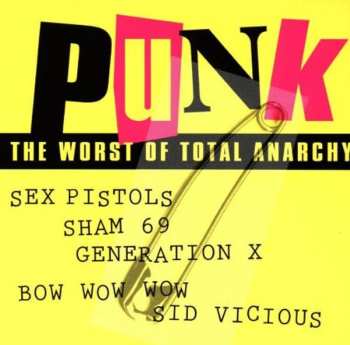 Album Various: Punk: The Worst Of Total Anarchy
