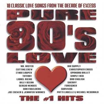 Album Various: Pure 80's Love: The #1 Hits
