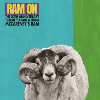 CD Various: Ram On - The 50th Anniversary Tribute To Paul & Linda McCartney's Ram
