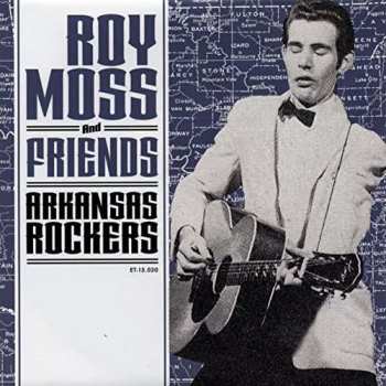 SP Various: Roy Moss And Friends - Arkansas Rockers LTD