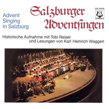 CD Various: Salzburger Adventssingen (historische Aufnahmen Mit Tobi Reiser & Lesungen Von Karl Heinrich Waggerl)