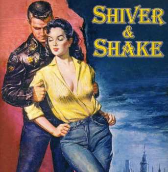 Album Various: Shiver & Shake