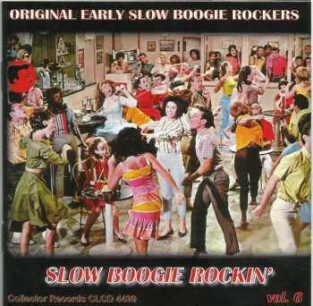 Album Various: Slow Boogie Rockin' Vol.6
