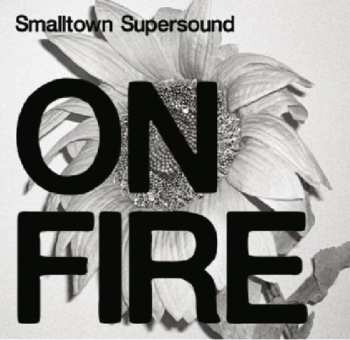 Album Various: Smalltown Supersound On Fire