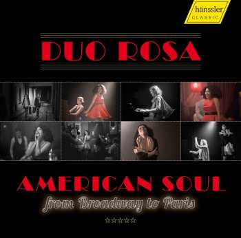 CD Various: Stephany Ortega & Lena Kollmeier - American Soul...from Broadway To Paris