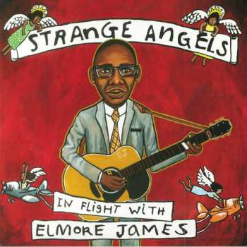 CD Various: Strange Angels (In Flight With Elmore James)