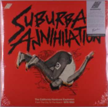 2LP Various: Suburban Annihilation - The California Hardcore Explosion From The City To The Beach: 1978-1983 LTD