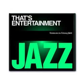 CD Various: Süddeutsche Zeitung Jazz Cd 8: That's Entertainment