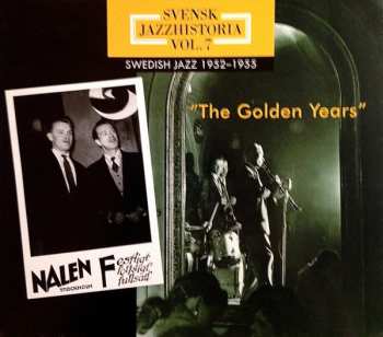 3CD/Zestaw pudełkowy Various: Svensk Jazzhistoria Vol. 7 – Swedish Jazz 1952–1955 – The Golden Years