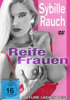 DVD Various: Sybille Rauch - Reife Frauen