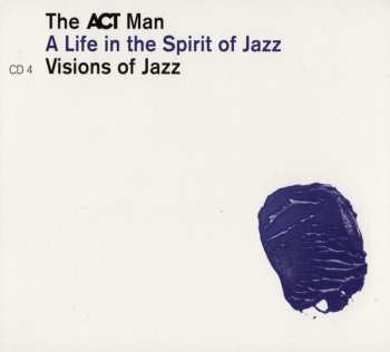 5CD/Zestaw pudełkowy Various: The ACT Man (A Life In The Spirit Of Jazz) 75 Siggi Loch