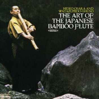 Album Various: The Art Of The Japanese Bamboo Flute
