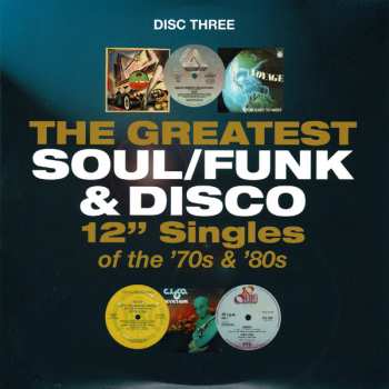 4CD/Zestaw pudełkowy Various: The Greatest Soul/Funk & Disco 12" Singles Of The '70s & '80s