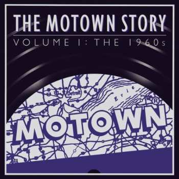 Album Various: The Motown Story Volume I: The 1960s