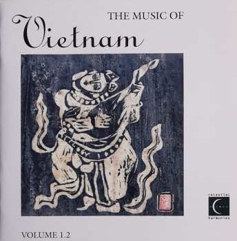 3CD/Zestaw pudełkowy Various: The Music Of Vietnam