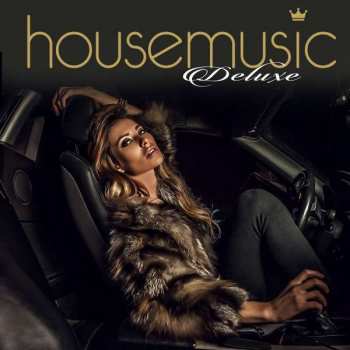 Album Various: The World Of  House Music Deluxe