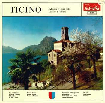 LP Various: Ticino (Musica E Canti Della Svizzera Italiana)