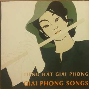 LP Various: Tiêng Hát Giải Phóng = Giai Phong Songs