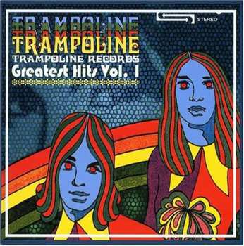 Album Various: Trampoline Records - Greatest Hits Vol. 1
