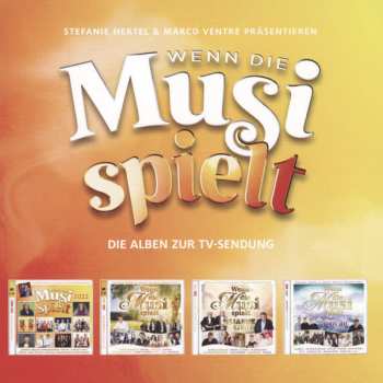 CD Various: Wenn Die Musi Spielt  2023 (Das Album Zur TV-Sendung)