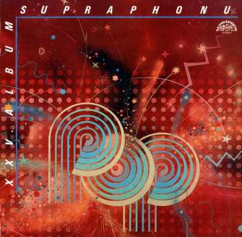 LP Various: XXV. Album Supraphonu