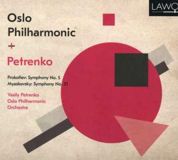 CD Oslo Filharmoniske Orkester: Symphony No. 5 ; Myaskovsky Symphony No. 21