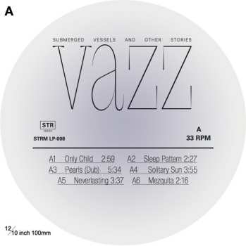 LP/CD Vazz: Submerged Vessels And Other Stories / Piano Music (2014 - 2016)