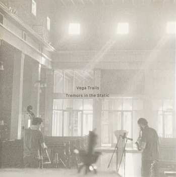 CD Vega Trails: Tremors In The Static 