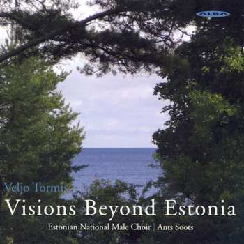 Album Estonian National Male Choir: Visions Beyond Estonia