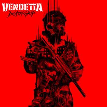 LP Vendetta: Death Grip