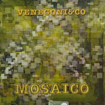 Album Venegoni & Co.: Mosaico