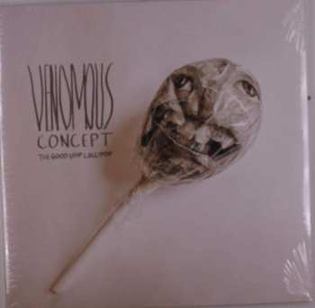 LP Venomous Concept: The Good Ship Lollipop
