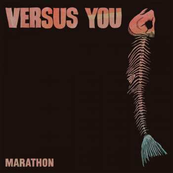 LP Versus You: Marathon