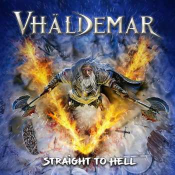 CD Vhäldemar: Straight To Hell