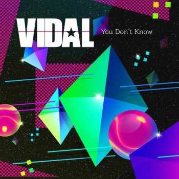 Album Vidal: You Don't Know