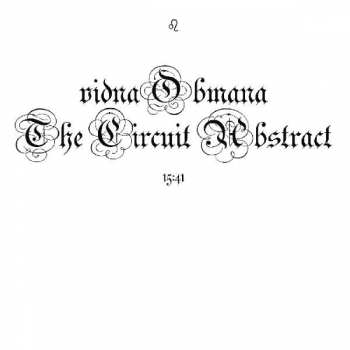 LP Vidna Obmana: The Circuit Abstract LTD