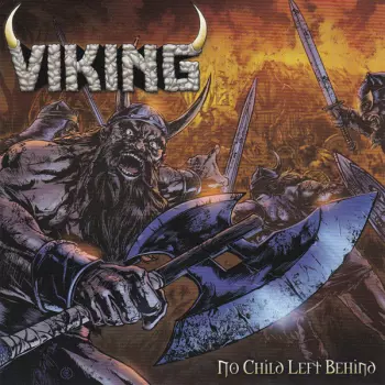 Viking: No Child Left Behind