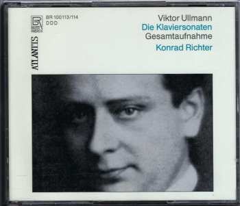 2CD Viktor Ullmann: Die Klaviersonaten • Gesamtaufnahme