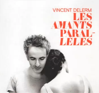 Les Amants Parallèles