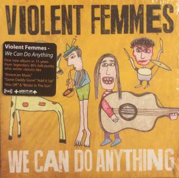 CD Violent Femmes: We Can Do Anything
