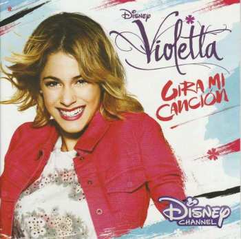 CD Violetta: Gira Mi Canción