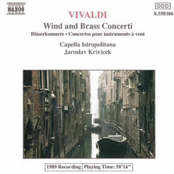 Album Antonio Vivaldi: Wind And Brass Concerti