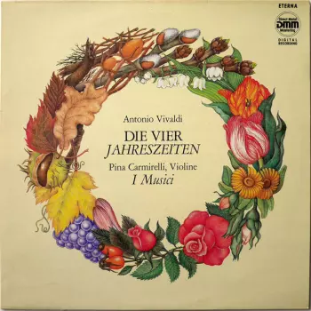 Antonio Vivaldi: Le Quattro Stagioni = The Four Seasons = Die Vier Jahreszeiten