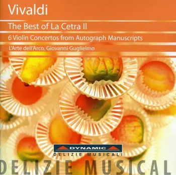 Vivaldi / L'arte Dell'arco / Gugliemo: Best Of La Cetra Ii