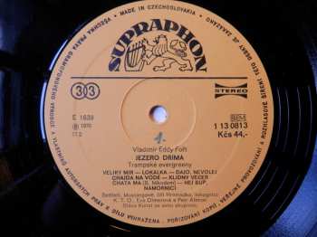 LP Vladimír Eddy Fořt: Jezero Dřímá (Trampské Písně V. E. Fořta) (77/1)