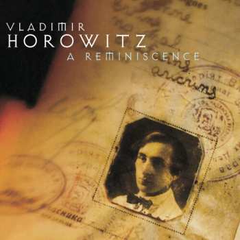 CD Vladimir Horowitz: A Reminiscence