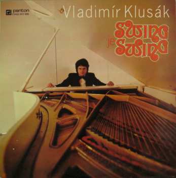LP Vladimír Klusák: Swing Je Swing