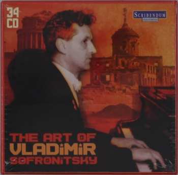 34CD/Zestaw pudełkowy Vladimir Sofronitsky: The Art Of Vladimir Sofronitsky